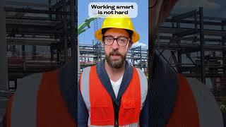 Working smart is not hard #adamrose  #construction #engineering  #workers