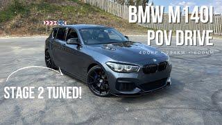 POV DRIVE: BMW M140I WITH 400HP(294KW) | Stage 2 Tuned BMW M140i |