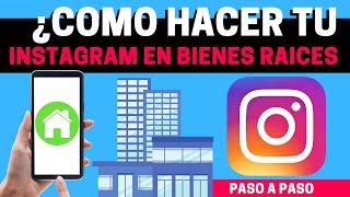 ¿Como crear una Pagina de INSTAGRAM? para ASESORES INMOBILIARIOS e Inmobiliarias | David Inmuebles