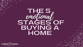 The 5 (emotional) stages of buying a home