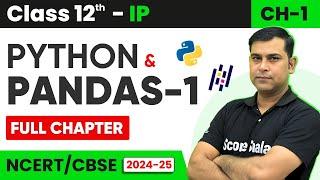 Python Pandas - I Class 12 Informatic Practices (IP) | Chapter 01 One Shot Video - Scoreshala