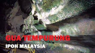 TEMPURUNG CAVE (GUA TEMPURUNG) Ipoh Malaysa