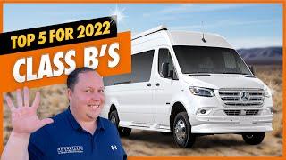 Top 5 Class B Motorhomes for 2022! Matt's RV Reviews Awards!