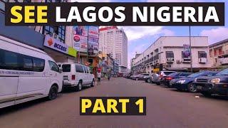 See What Lagos Nigeria Looks Like Today (PART 1)