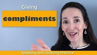 Conversation Skills: Giving Compliments in English 