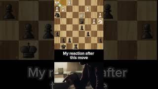 My reaction to this move #chess #brilliantmove #fyp