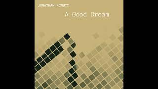 Jonathan McNutt - A Good Dream