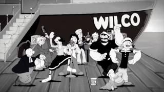 Wilco & Popeye -  "Dawned On Me"