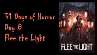 The Movie Jerks - 31 Days of Horror: Day 8 - Flee the Light