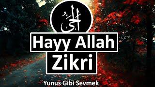 Hayy Allah Zikri | Dhikr Hayy Allah