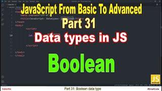 Boolean data type in JavaScript | Part 31 | JavaScript | #SmartCode