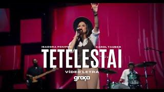 Isadora Pompeo | Tetelestai | ft. Carol Tauber | Vídeo Letra #lyricvideo  #GracaLyricsBrasil