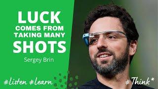 Sergey Brin - Luck Comes From Taking Many Shots #Shorts