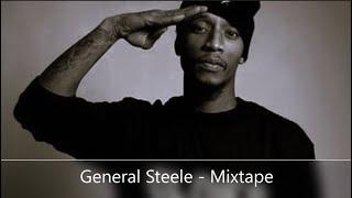 General Steele (Smif N Wessun) - Mixtape (feat. Sean Price, Cormega, Tek, Vinnie Paz, Black Moon)