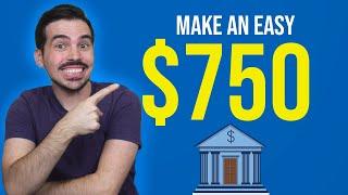 Bank Churning- Earn Up To $750 