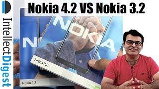 Nokia 4.2 VS Nokia 3.2 Detailed Comparison- Which Is Better Any Why?