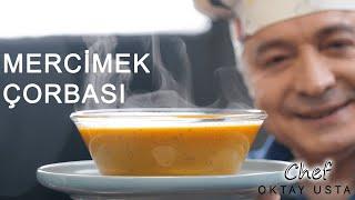 MERCİMEK ÇORBASI ️Kırmızı Mercimek Çorbası Tam Kıvamında | Chef Oktay Usta