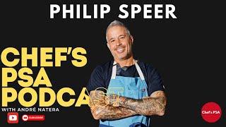 Philip Speer: Culinary Evolution, Texas Michelin Guide & Iconic Dishes | Chef's PSA Podcast