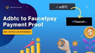 Adbtc.top Payment Proof (8000 Satoshi Live Withdrawal) | Earn Bitcoin For Free Without Investment