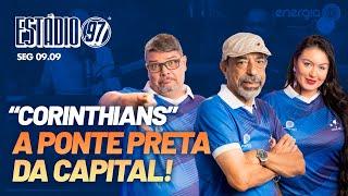 ESTÁDIO 97 - 09/09/24 - AO VIVO