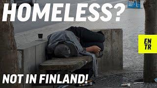 Can Finland end homelessness? I ENTR Context