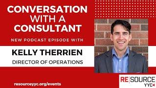 Conversation with a Consultant with Kelly Therrien