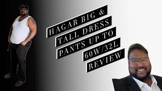 Hagar Big & Tall Dress Pants Review