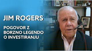 Jim Rogers: Z borzno legendo o investiranju v negotovih časih