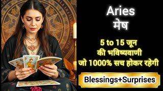 ARIES ️ मेष राशी 5 to 15 जून 2025  MESH Rashi JUNE 2025 #aries #horoscope