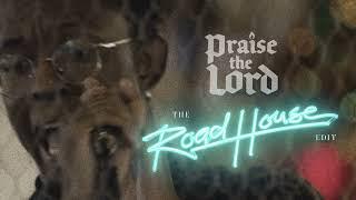 BRELAND - Praise the Lord (The Road House Edit) [Official Audio]