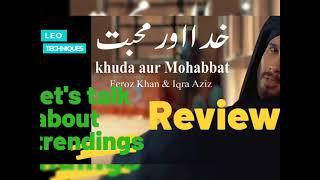 Khuda or mohabbat 3 Review