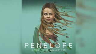 Julia Piker - Growing Up - Penelope (Original Series Soundtrack)