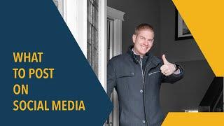 What to Post on Social Media as a Realtor (GROW YOUR ACCOUNT)