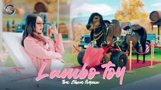 Lambo Toy | TON CHANSEYMA [ MV ]