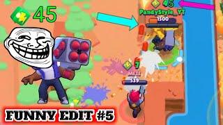 Brawl Stars Funny Edit #5