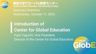 Introduction of Center for Global Education: Yujin Yaguchi, Director of GlobE