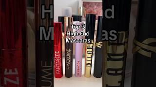 Top 3 High End Mascara