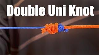 Braid to Fluorocarbon Connection Back to Back Uni Knot (Double Uni Knot!)