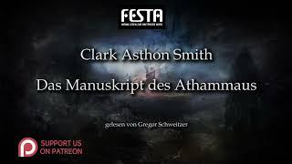 Clark Ashton Smith: Die Manuskript des Athammaus [Hörbuch, deutsch]