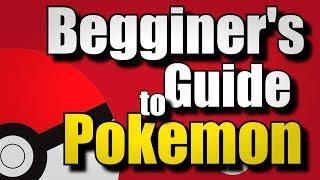 The Ultimate BEGINNER'S Guide to Pokemon Battles!