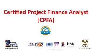 Certified Project Finance Analyst [CPFA]