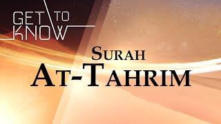 GET TO KNOW: Ep. 17 - Surah At-Tahrim - Nouman Ali Khan