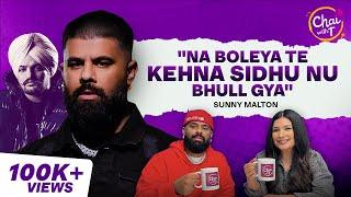 Sunny Malton Interview I Rap, Real Talk & Legacy Of Sidhu Moosewala  | Chai with T I Tarannum Thind