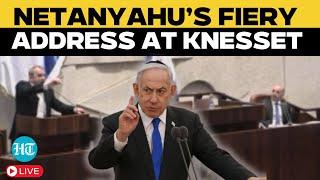 Netanyahu Speech Live | Israeli PM Netanyahu’s Fiery Address at the Knesset | Israel-Hamas War