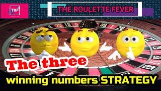  The Three Winning Numbers Strategy  The Roulette Fever 