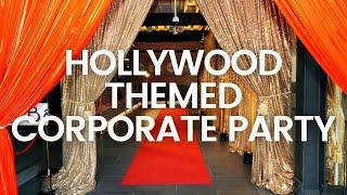 HOLLYWOOD Themed Corporate Party (Event Showcase)