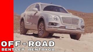 2017 Bentley Bentayga Off Road Capabilities