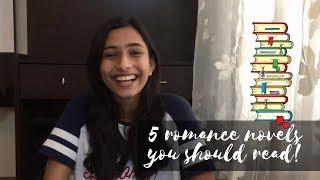 5 Romance novels you SHOULD read!