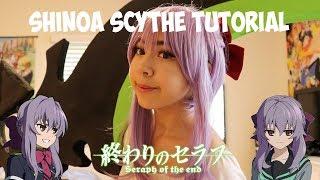 Shinoa Hiiragi Scythe Tutorial