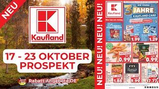 KAUFLAND Prospekte der Woche | 17 Oktober - 23 Oktober Prospekt | Rabatt Angebote DE